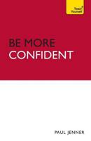 Be More Confident