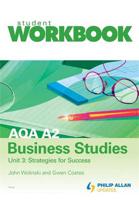 AQA A2 Business Studies Workbook Unit 3: Strategies for Success
