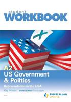 A2 US Government & Politics: Representation in the USA Workbook Single Copy