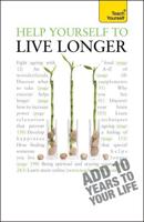 Help Yourself to Live Longer: Teach Yourself