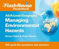 AS/A-Level Geography. Managing Hazards & The Environment