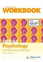 OCR A2 Psychology. Unit G543 Forensic Psychology