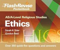 AS/A-Level Religious Studies. Ethics