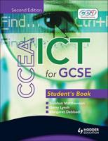 CCEA ICT for GCSE. Student's Book