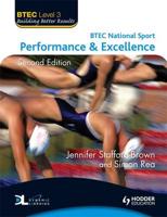 BTEC Level 3 National Sport. Performance & Excellence