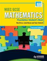 WJEC GCSE Mathematics. Foundation Student's Book
