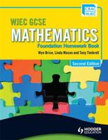 WJEC GCSE Mathematics. Foundation Homework Book