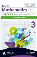 OCR Mathematics for GCSE B. Homework Book 3