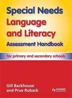 Special Needs Language and Literacy Assessment Handbook