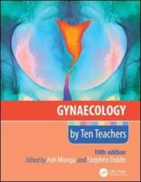 Gynaecology by Ten Teachers, 19th Edition