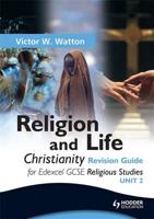 Religion and Life. Christianity