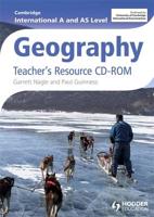 International A & AS Level Geography. Teacher CD
