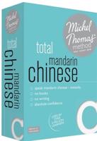 Total Mandarin Chinese With the Michel Thomas Method