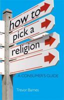 How to Pick a Religion