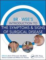 Browse's Introduction to the Symptoms & Signs of Surgical Disease