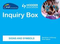 PYP Springboard Inquiry Box: Signs and Symbols