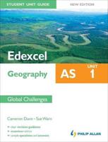 Edexcel AS Geography. Unit 1 Global Challenges