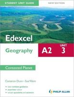 Edexcel A2 Geography. Unit 3 Contested Planet
