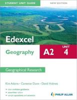 Edexcel A2 Geography. Unit 4 Geographical Research