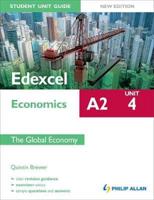 Edexcel A2 Economics. Unit 4 The Global Economy