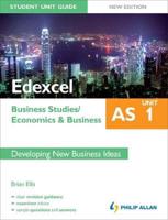 Edexcel AS Business Studies. Unit 1 Economics & Business