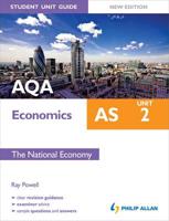 AQA AS Economics. Unit 2 The National Economy