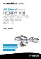 Edexcel AS History. Henry VIII
