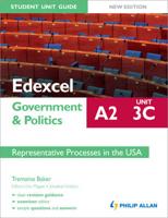 Edexcel A2 Government & Politics. Unit 3C Representative Process in the USA