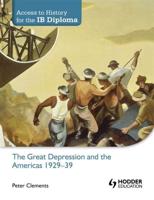The Great Depression and the Americas, 1929-39