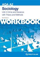 AQA AS Sociology Unit 4 Crime and Deviance With Theory and Methods