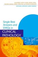 SBAs and EMQs in Clinical Pathology