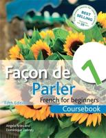 Facon De Parler. 1 French for Beginners