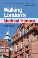 Walking London's Medical History