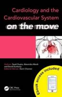 Cardiology and the Cardiovascular System on the Move
