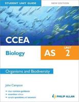 CCEA AS Biology. Unit 2 Organisms and Biodiversity