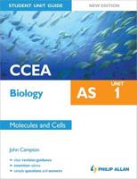 CCEA AS Biology. Unit 1 Molecules and Cells