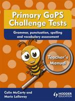 Primary GaPS Challenge Tests: Teacher's Manual