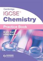 Cambridge IGCSE¬ Chemistry. Practice Book
