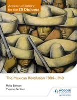 The Mexican Revolution, 1910-40