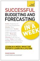 Successful Budgeting and Forecasting in a Week