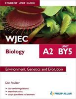 WJEC A2 Biology Student Unit Guide