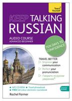 Keep Talking Russian - Ten Days to Confidence