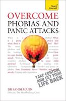 Overcome Phobias and Panic Attacks