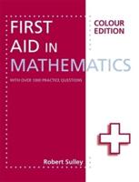 First Aid in Mathematics