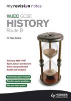 WJEC GCSE History. Route B