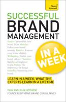 Successful Brand Management in a Week