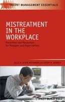 Mistreatment in the Workplace