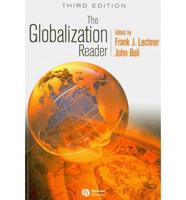 The Globalization Reader 3E + The Making of World Society
