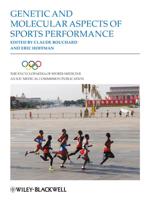 Genetic and Molecular Aspects of Sport Performance