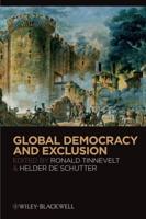 Global Democracy and Global Exclusion